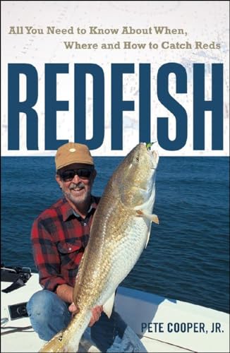 Beispielbild fr Redfish: All You Need to Know About When, Where, and How to Catch Reds zum Verkauf von Wonder Book