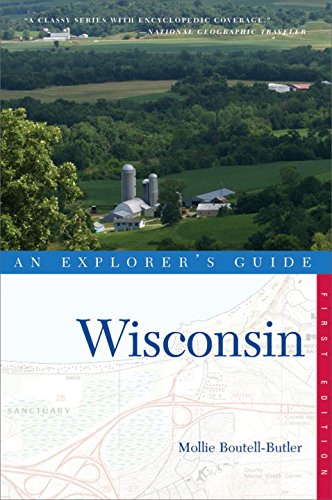Beispielbild fr Explorer's Guide Wisconsin (Explorer's Complete) zum Verkauf von Open Books