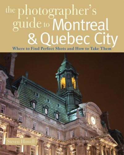 Beispielbild fr The Photographers Guide to Montreal and Quebec City zum Verkauf von Better World Books