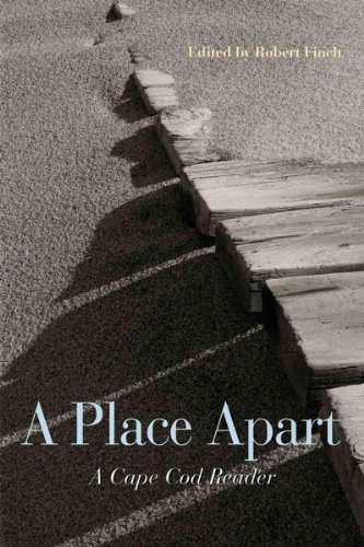 Stock image for A Place Apart: A Cape Cod Reader for sale by Wonder Book
