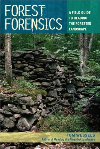 Imagen de archivo de Forest Forensics: A Field Guide to Reading the Forested Landscape a la venta por Lakeside Books