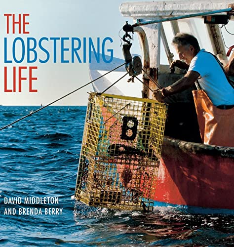 Beispielbild fr The Lobstering Life zum Verkauf von Better World Books