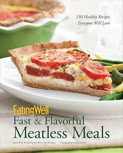 Beispielbild fr Eatingwell Fast and Flavorful Meatless Meals zum Verkauf von Better World Books