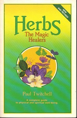 Stock image for Herbs-The Magic Healers for sale by Better World Books