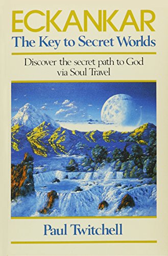 9780881550450: Eckankar: The Key to Secret Worlds