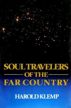 Stock image for Soul Travelers of the Far Country for sale by HPB Inc.