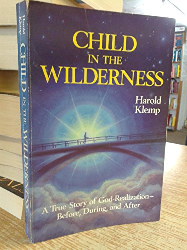 Beispielbild fr Child in the Wilderness zum Verkauf von Better World Books