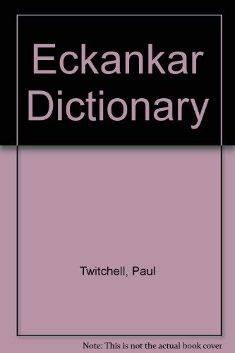 Imagen de archivo de Eckankar Dictionary a la venta por Green Street Books