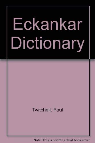 Stock image for Eckankar Dictionary for sale by GoldBooks