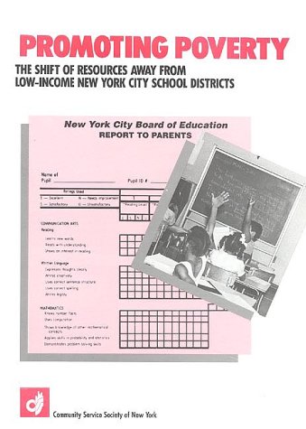 9780881560626: Promoting Poverty; The Shift of Resources Away from Low Income New York City School Districts
