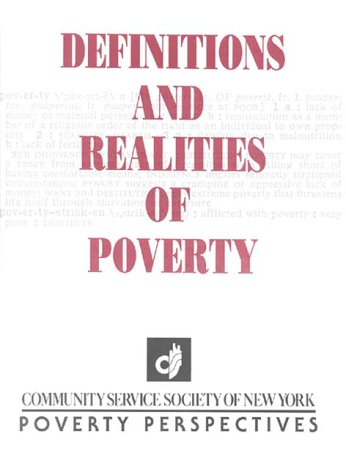 Definitions and Realities of Poverty (9780881560978) by Caro, Francis G.; Simpson, Patricia