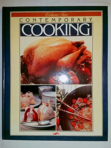 Beispielbild fr Contemporary Cooking (Volume 2) zum Verkauf von Better World Books: West