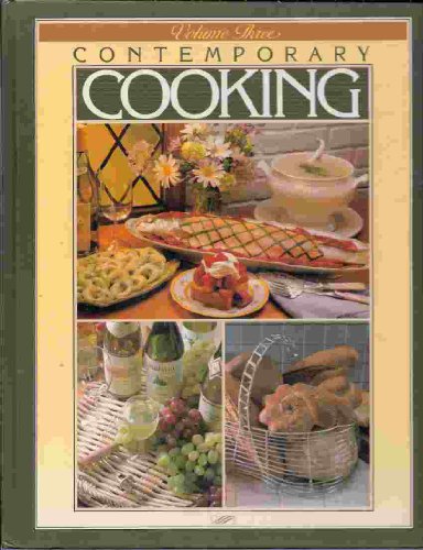 Stock image for Contemporary Cooking (Volume 3) for sale by SecondSale