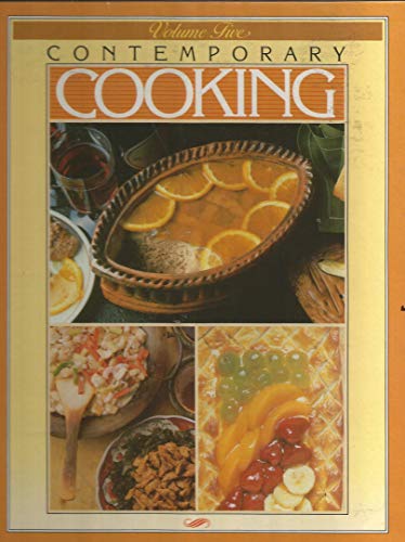 Stock image for Contemporary Cooking (Volume 5) for sale by Library House Internet Sales