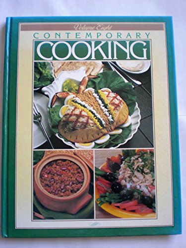 Beispielbild fr Contemporary Cooking (Cookery, Volume 8) zum Verkauf von SecondSale