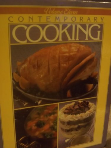 Imagen de archivo de Contemporary Cooking (Volume 11) (Cookery, Volume 11) a la venta por SecondSale