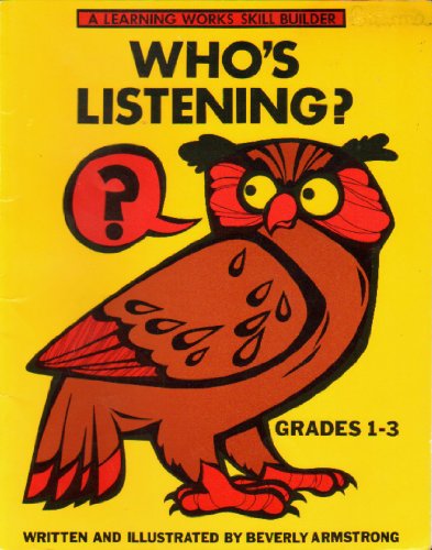 Imagen de archivo de Who's Listening (A Learning Works Skill Builder, Grades 1-3) a la venta por BooksRun