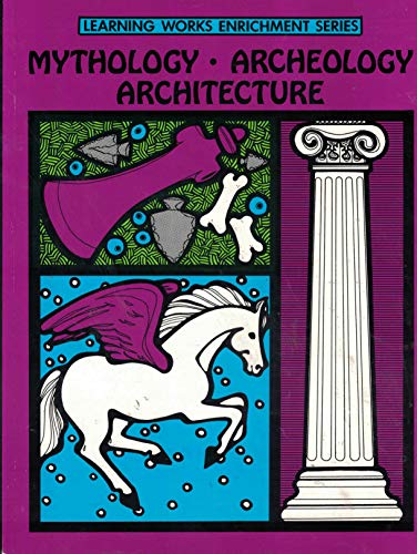 Stock image for Mythology Archeology Architecture (Gifted and Talented Series) for sale by SecondSale