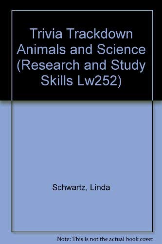 Stock image for Trivia Trackdown : Challenging Questions to Sharpen Research Skills : Grades 4-6 : Animals and Science for sale by Wonder Book