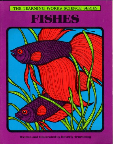 Fishes (Science Ser) (9780881601633) by Armstrong, B.