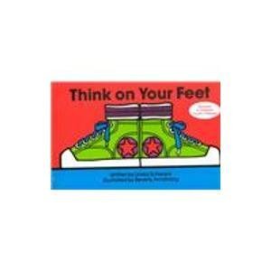 Stock image for Think on Your Feet for sale by Better World Books