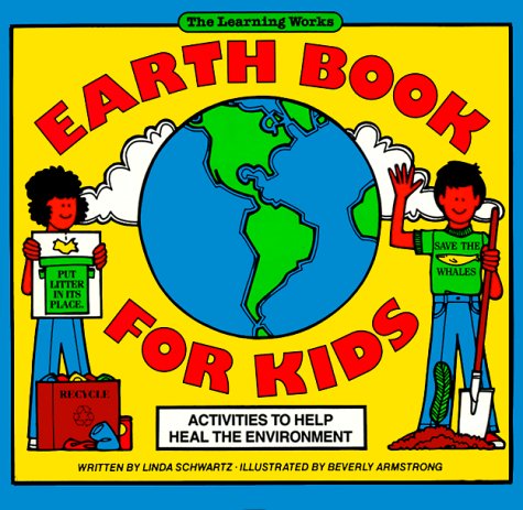 Beispielbild fr Earth Book for Kids: Activities to Help Heal the Environment zum Verkauf von Wonder Book