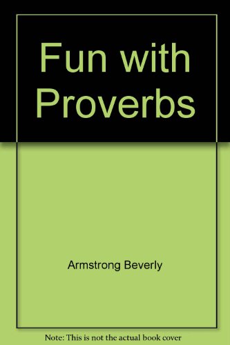 Fun with Proverbs (9780881602081) by Schwartz, Linda