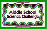 Imagen de archivo de Middle School Science Challenge (Middle School Challenge Series) a la venta por Wonder Book