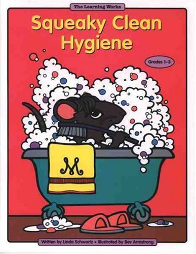 Stock image for Squeaky Clean Hygiene (Learning Works) for sale by Wonder Book