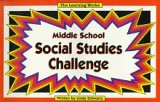 Beispielbild fr Middle School Social Studies Challenge (Middle School Challenge Series) zum Verkauf von Wonder Book