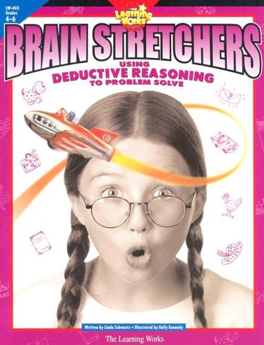 Imagen de archivo de Brain Stretchers: Using Deductive Reasoning to Problem Slove (Problem-Solving Puzzlers) a la venta por New Legacy Books