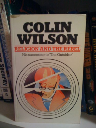 Beispielbild fr Religion and the rebel zum Verkauf von Books From California