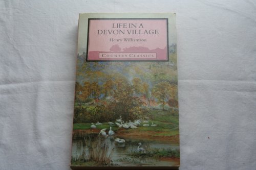 Beispielbild fr Life in a Devon Village zum Verkauf von Better World Books: West