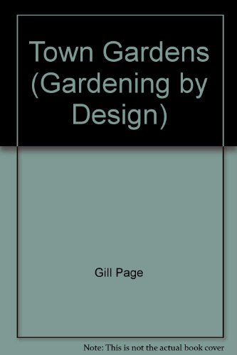 Stock image for Town Gardens for sale by Better World Books
