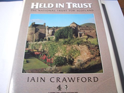 Stock image for HELD IN TRUST the National Trust for Scotland for sale by Gian Luigi Fine Books