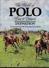 The World of Polo Past & Present