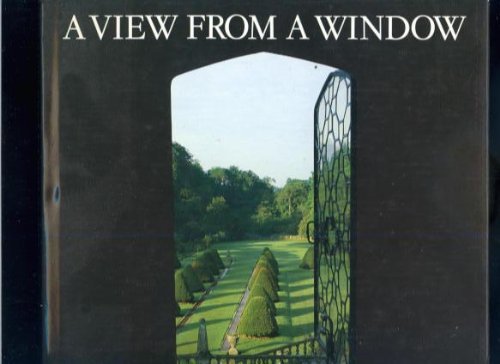 Stock image for A VIEW FROM A WINDOW: for sale by Waugh Books
