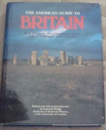 Imagen de archivo de The American Guide to Britain a la venta por Better World Books