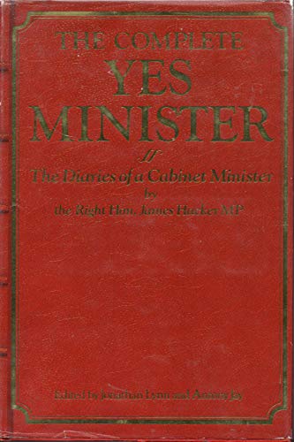 Beispielbild fr The Complete Yes Minister zum Verkauf von Better World Books