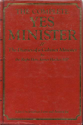 Imagen de archivo de The Complete Yes Minister a la venta por Better World Books