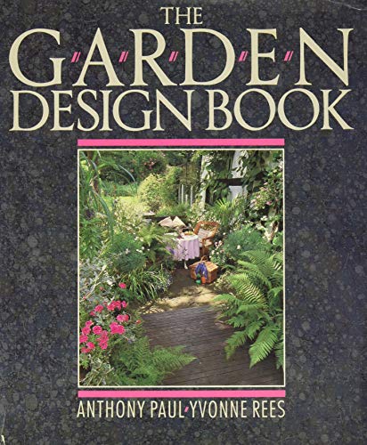 Imagen de archivo de The Garden Design Book a la venta por Better World Books