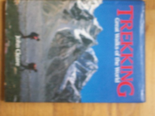 9780881623086: Trekking: Great Walks of the World [Idioma Ingls]