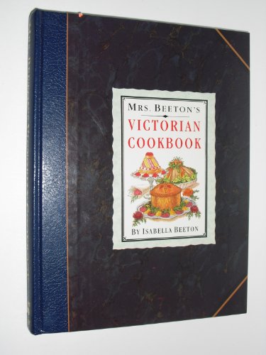 9780881623109: Mrs. Beeton's Victorian Cookbook