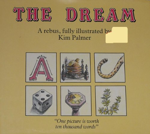 Stock image for The Dream: A Rebus for sale by Front Cover Books