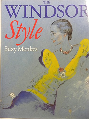 Imagen de archivo de The Windsor Style a la venta por ThriftBooks-Atlanta