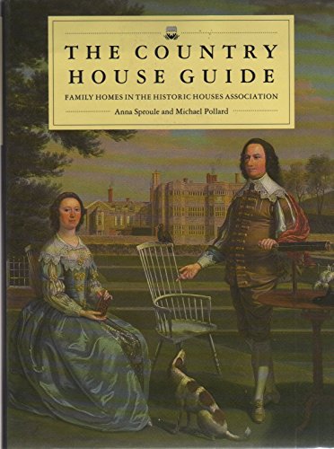 9780881623222: Country House Guide: Family Homes in the Historic Houses Association