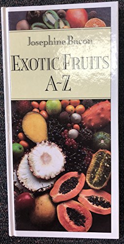 Beispielbild fr Exotic Fruits A-Z zum Verkauf von Better World Books