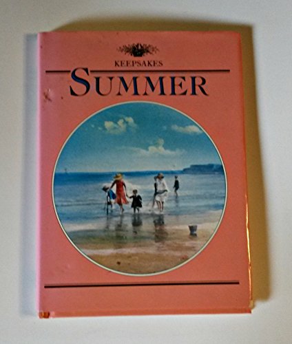 Beispielbild fr Summer (Keepsake Series) zum Verkauf von Wonder Book