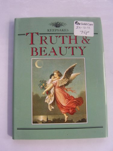 Beispielbild fr Truth and Beauty (Keepsake Series) zum Verkauf von Wonder Book