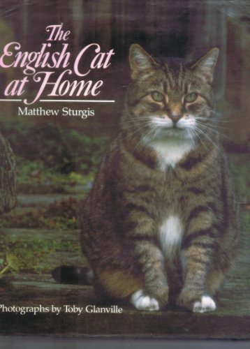 Beispielbild fr The English Cat at Home zum Verkauf von Wonder Book